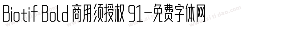 Biotif Bold 商用须授权 91字体转换